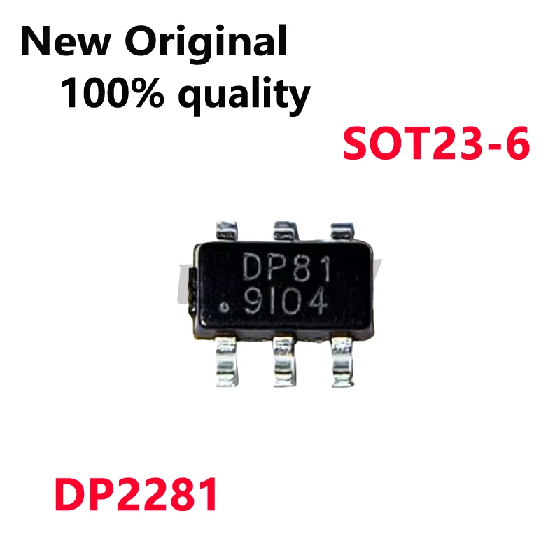 10/PCS Nový originálny DP2281 SOT23-6 Hodvábna obrazovka DP81 Vysoko výkonný AC a DC Ondline Power Adapter Control Chip na sklade