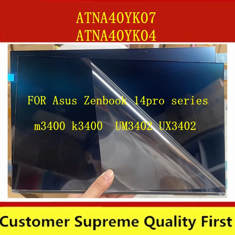140inch New ATNA40YK07 04 ATNA40YK07-0 Kompatibilný pre ASUS Zenbook 14 Q409 Q409Z LCD OLED SCREE DIZOR NE-Touch