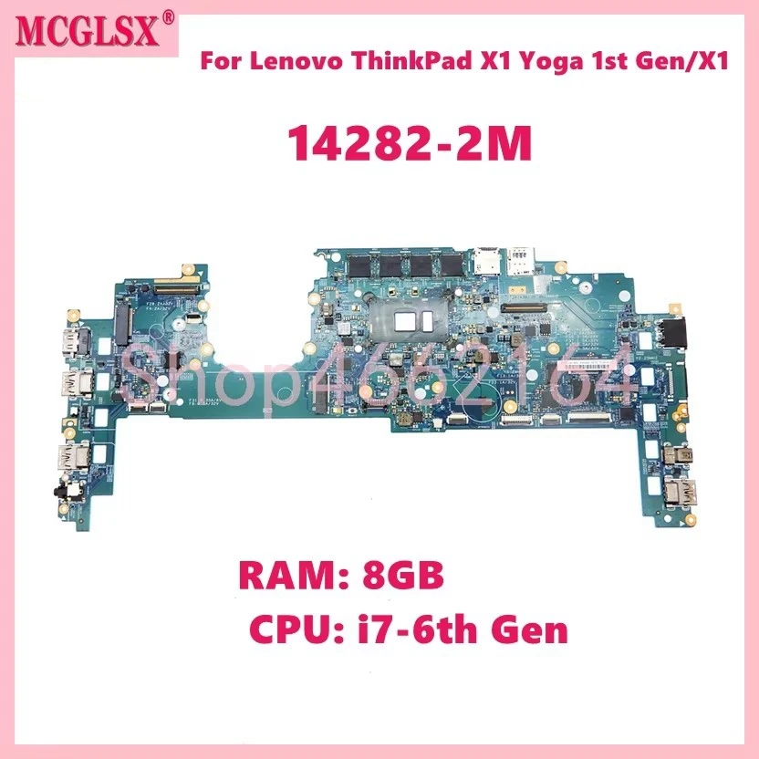 14282-2M i7-6. Gen CPU 8 GB-RAM Notebook Mainboard pre Lenovo ThinkPad X1 X1C Yoga Yoga 1. gen laptop základná doska 100% testovaná OK