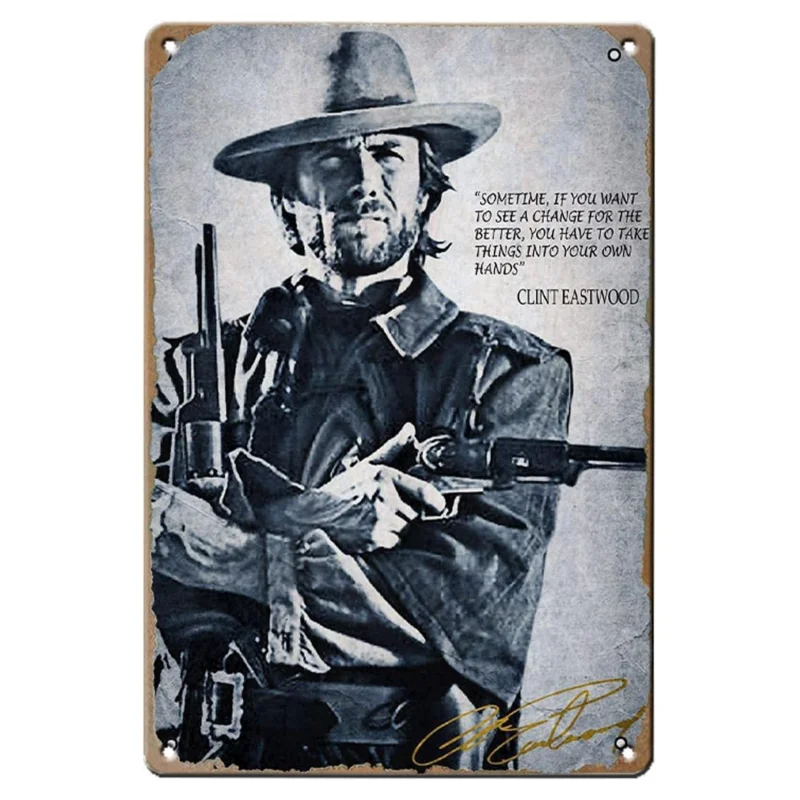 1PC Inšpiratívna citácia Wall Clint Eastwood Postava Motivačná citácia Vintage Znak pre kanceláriu/domov/výzdobu v triede Darčeková značka