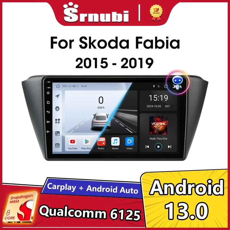 2 Din Android 13 Multimedia Android Car Radio pre Škoda Fabia 3 III 2015 - 2019 CarPlay 4G WiFi GPS RDS Autoradio Stereo Player