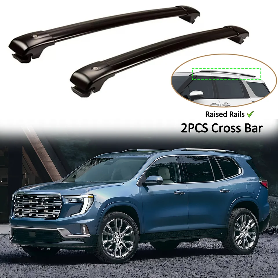 2PC Krížové bary sa hodia pre GMC Acadia 2024 2025 Krížový batožinový nosič strešného vozíka Rail Walker Lockable Cargo Bars