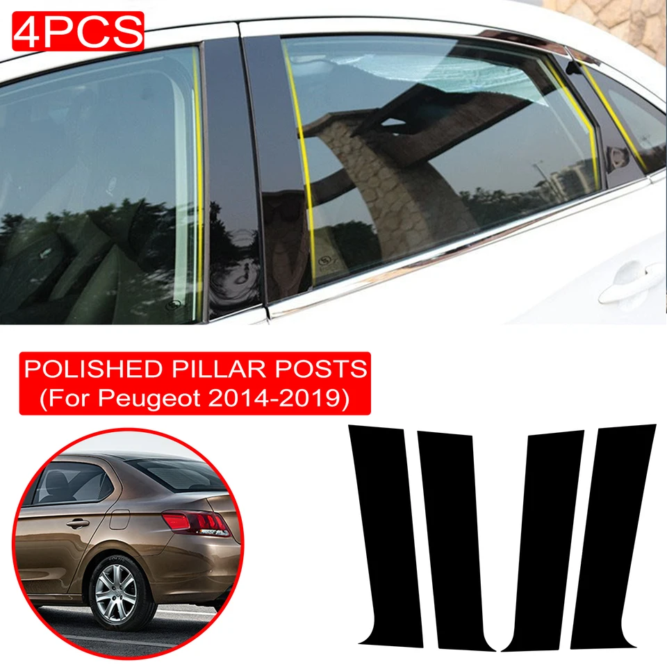 4pcs leštené stĺpové stĺpky pre Peugeot 301 2014-2019 Orezanie okna obkladov BC Stĺpcový nálepka