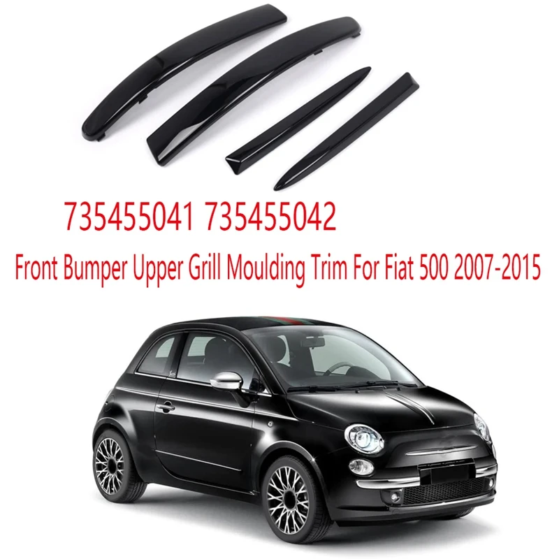 4PCS predný nárazník horný grilový lišta pre Fiat 500 2007-2015 735455041 735455042 735455056 735455057 Príslušenstvo
