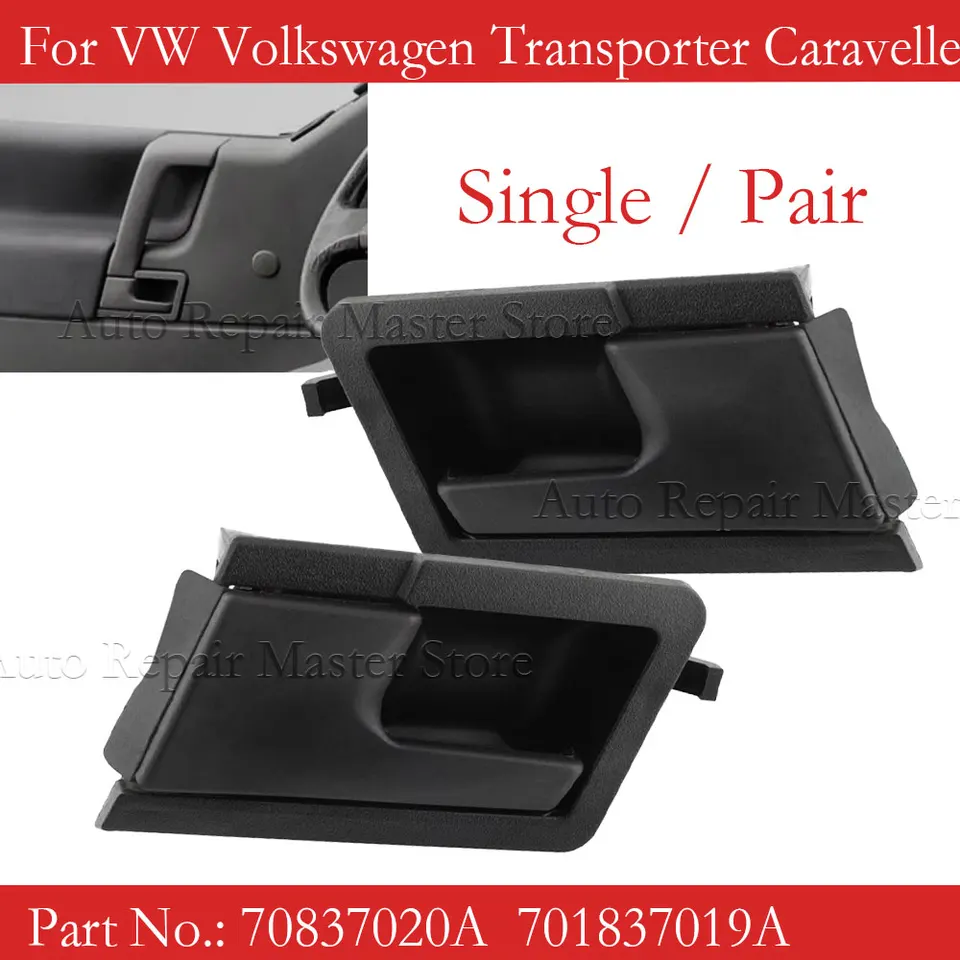 70837020A 701837019A Čierny ľavý pravý interiér vnútri vnútorných dverí rukoväte pre VW Volkswagen Transporter Caravelle T4 Euver