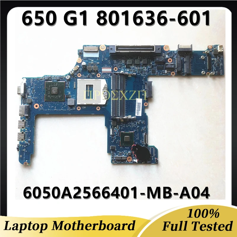801636-001 801636-501 801636-601 HAINBOARD pre základnú dosku pre laptop HP 650 G1 6050A2566401-MB-A04 so 100% 100%