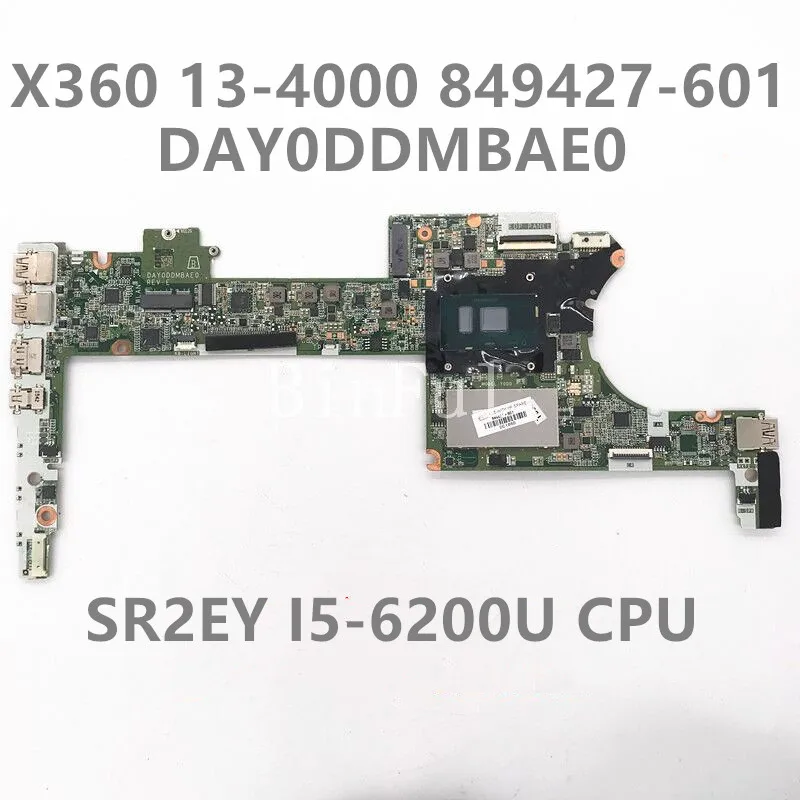 849427-001 849427-501 849427-601 pre X360 13-4120CA 13-4000 LAPTOP Pracovná doska DA0Y0DMBAE0 W/SR2EY I5-6200U