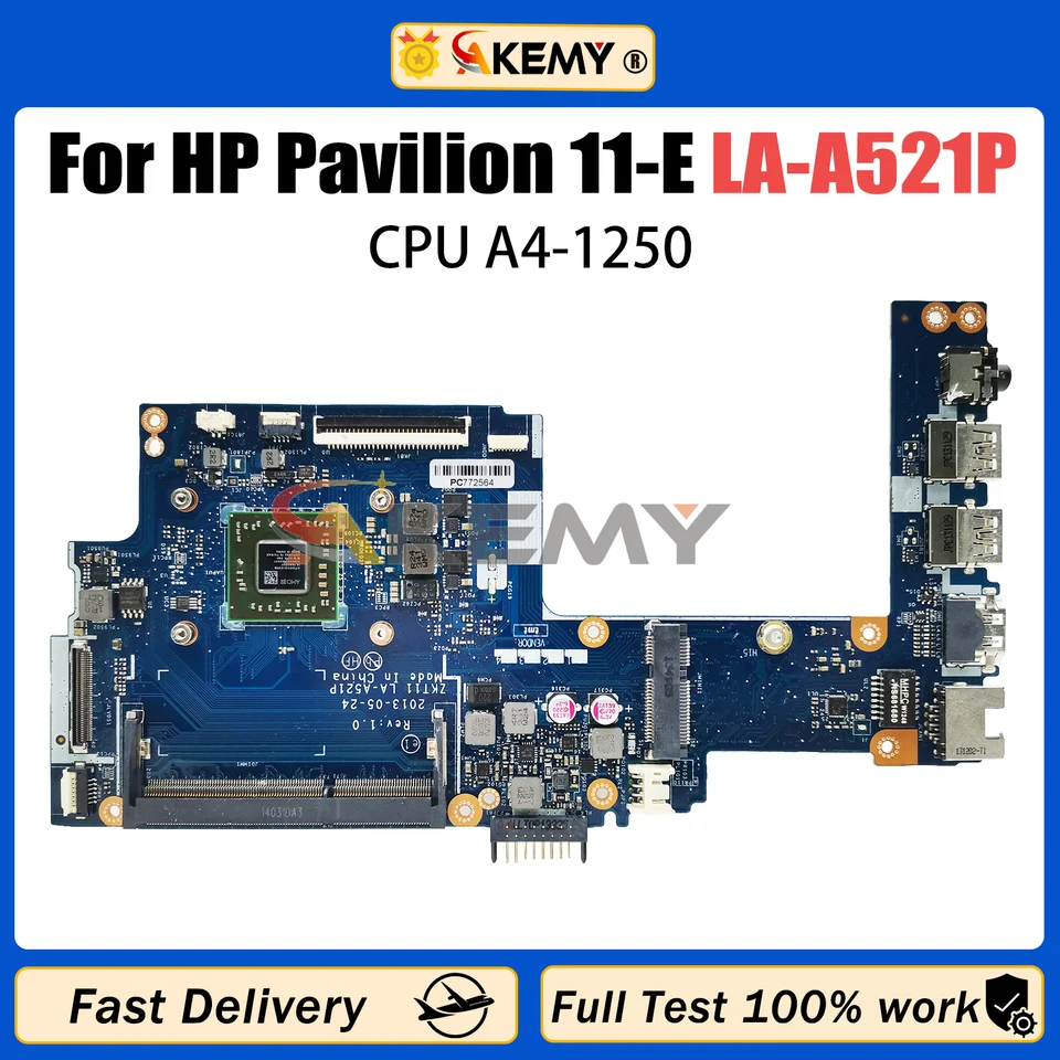AKEMY LA-A521P Notebook hlavná doska pre HP Pavilion 11-E 744185-001 744189-001 Základná doska laptop A4-1250 AMD CPU CPU
