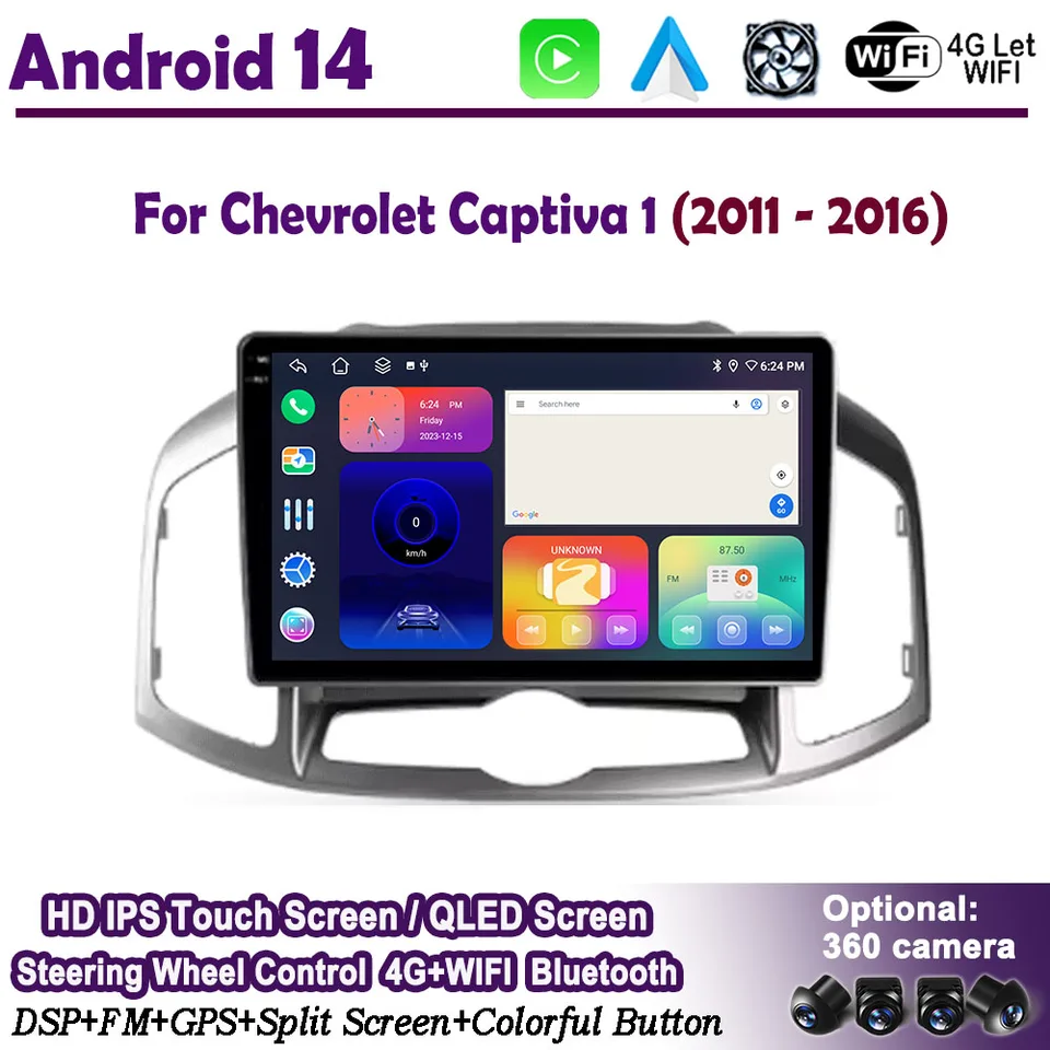 Android 14 pre Chevrolet Captiva 1 2011 2012 2013 2014 2015 2016 GPS NavI DSP 4G WiFi IPS DLED Touch Screen BT 8 Core CarPlay