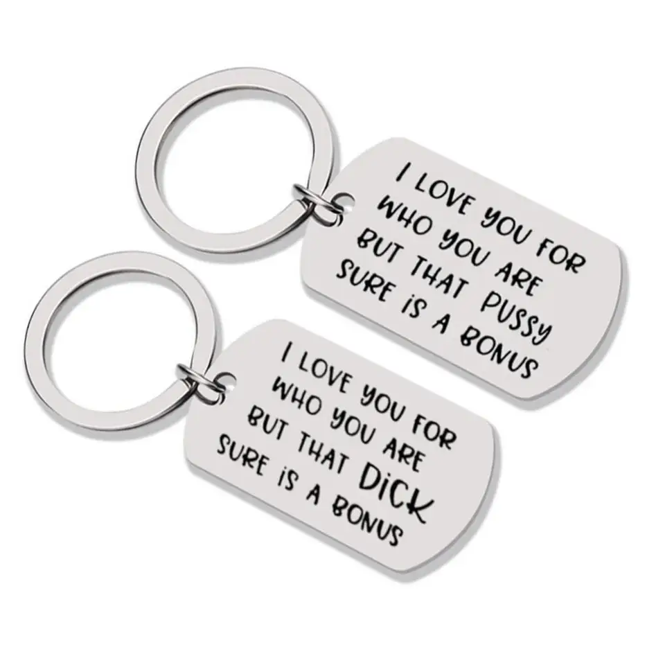 Anglický list Milujem ťa za to, kto si Dick/Pussy Keychain Key Key Ring Držiteľ šperkov DECOND DECOND DENNEJ DEN