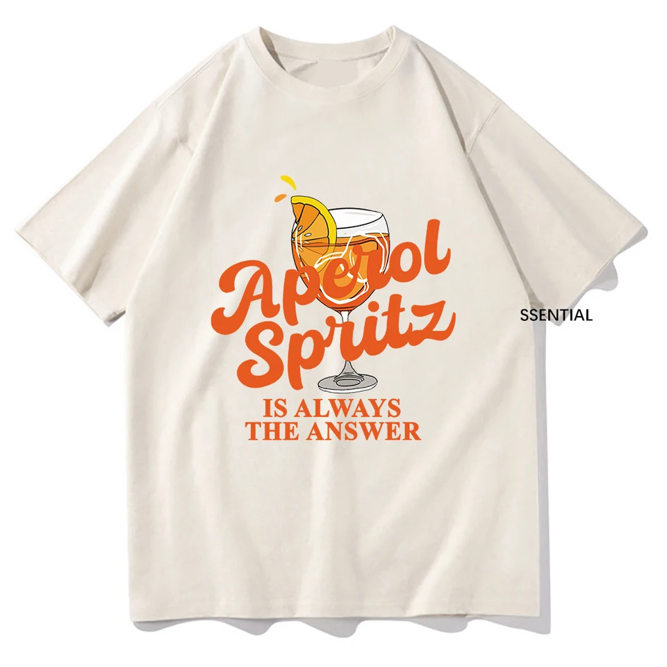 Aperol Spritz je vždy odpoveďou na tričko 2024 Funny Men/Women, odev Harajuku tričko Unisex vintage bavlnené vrcholy streetwear