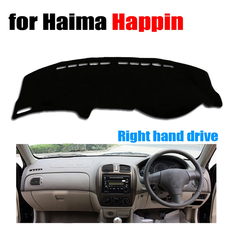 Automobilové obaly pre Haima Happin všetky roky pravou rukou Dashmat Pad Dash Dash