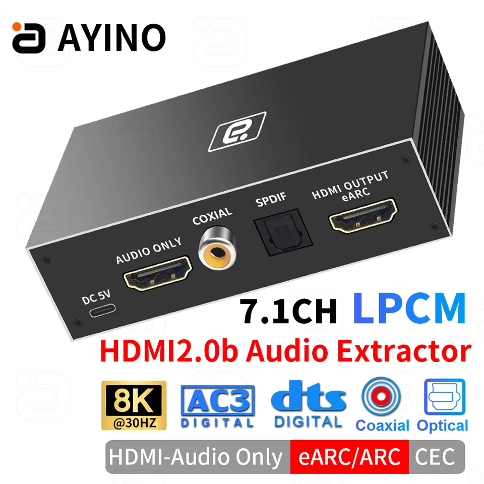 Ayino 8K HDMI2.0B Audio extraktor 4K60Hz EARC Splitter 7,1ch LPCM Atmos DSTHD AUX koaxiálny optický DAC adaptér DAC dekódovanie CEC HDCP