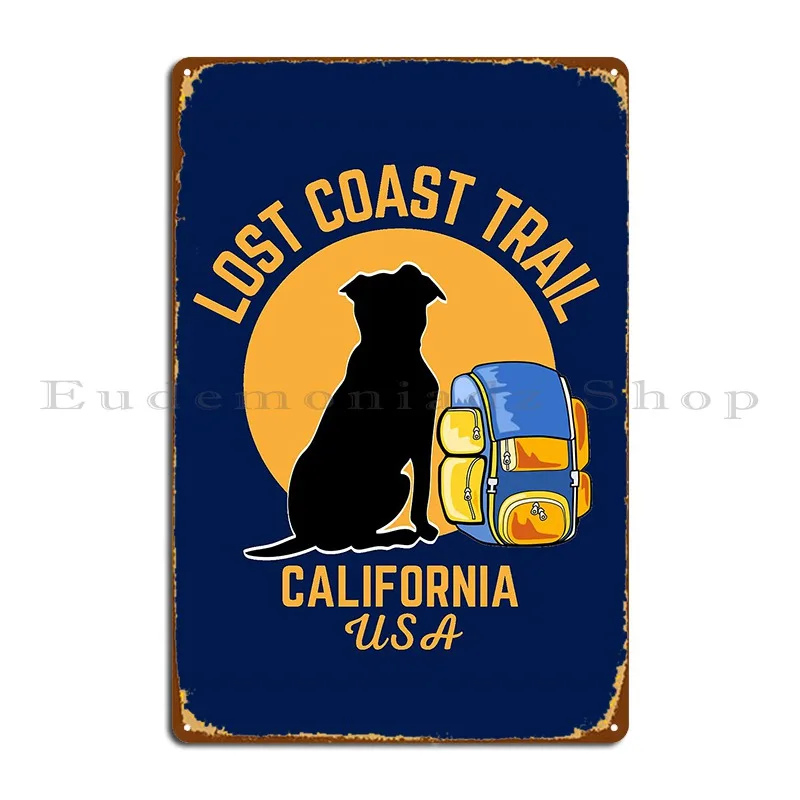 Bright Lost Coast Trail California Orange Text Turistické psi kempingov kovové kovové značky Pub Club Wall Pleque Designs