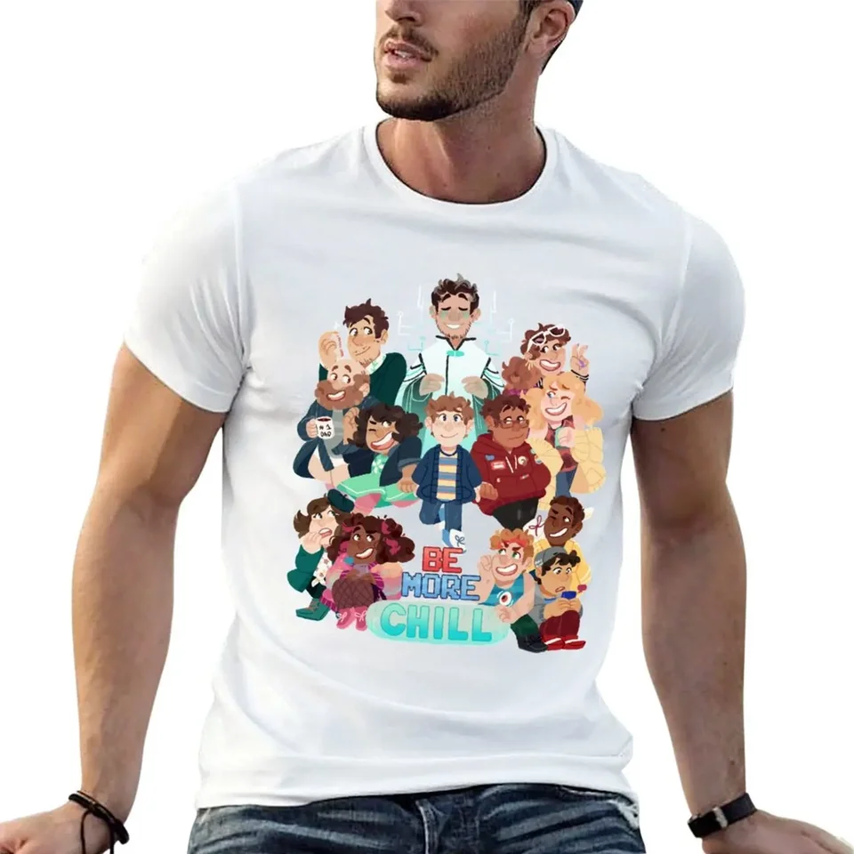 Byť viac chill Broadway obsadenie tričku anime veci kawaii oblečenie na mieru košele tričká pre mužov bavlna