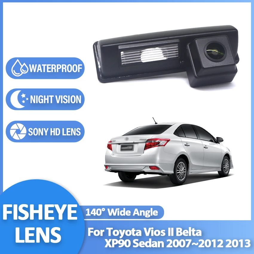 CCD HD Fisheye Zadný výhľad kamera pre Toyota Vios II Belta XP90 Sedan 2007 2008 2009 2010 2010 2012 2012 2013