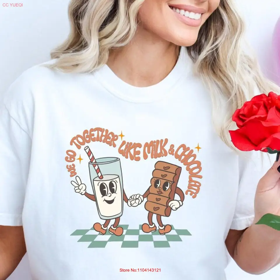 Chodíme spolu ako mlieko a čokoládové tričko Funny pár valentínsky deň roztomilé milostné valentínske dlhé alebo krátke rukávy