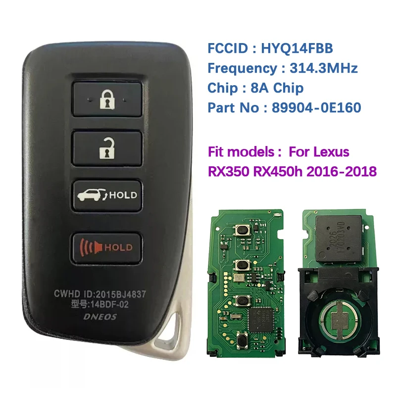 CN052028 Aftermarket Stock 4 Button Smart Key 314,3 MHz 8a Chip pre Lexus RX350 2017-2019 doska 0010 Hračky12 Blade FCC ID HYQ14FBBB