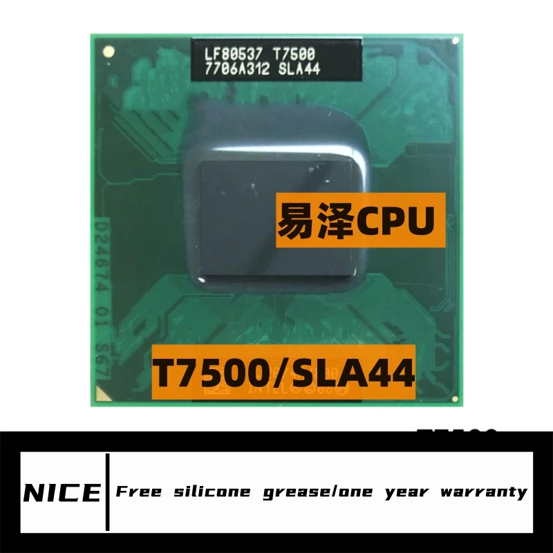 Core 2 Duo T7500 SLA44 SLAF8 CPU 4M Socket P Cache/2,2 GHz/800/Dual Core Laptop Processor