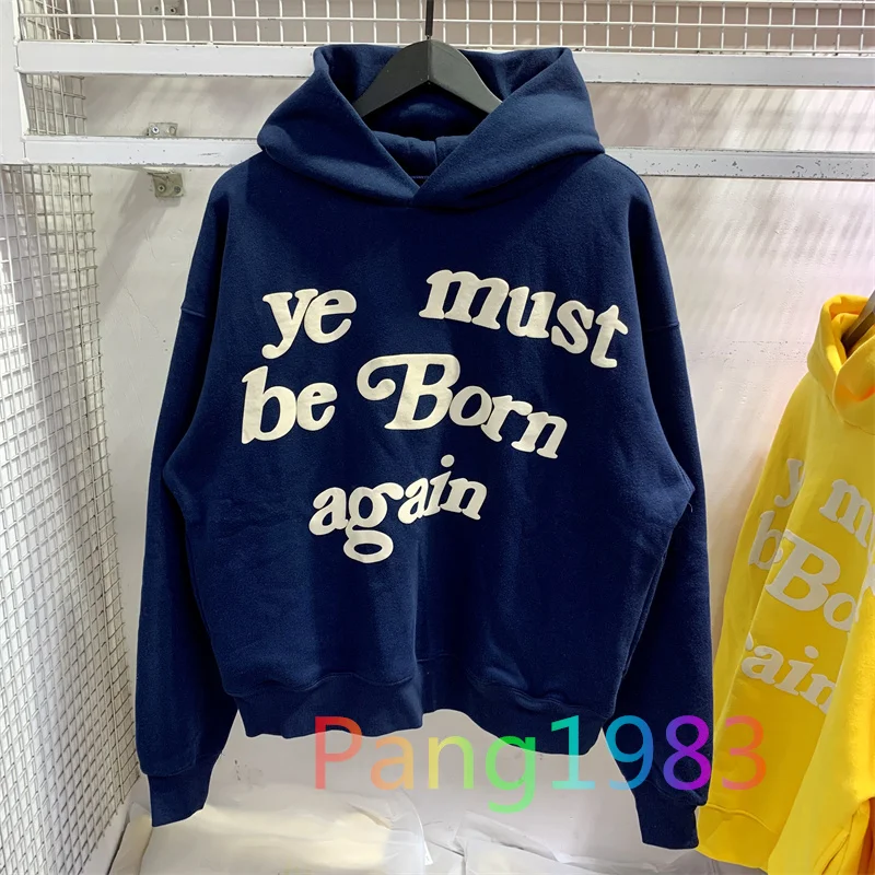 CPFM.XYZ PULLOVERS Hoodie Men Ženy Vysoko kvalitné musíte sa znova narodiť Kanye West Mikina