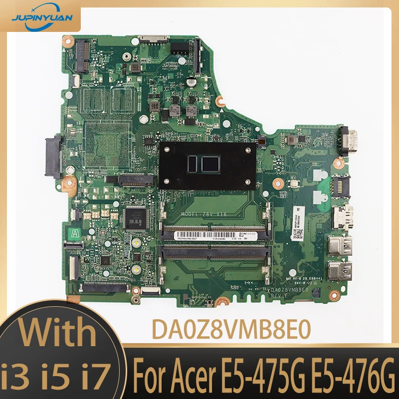 DA0Z8VMB8E0 Základná doska pre ACER E5-475G E5-476G TMP249 TX40-G2 N16Q1 LAPTOP so základnou doskou s 3855U Core i3 i5 i7 CPU UMA DDR4