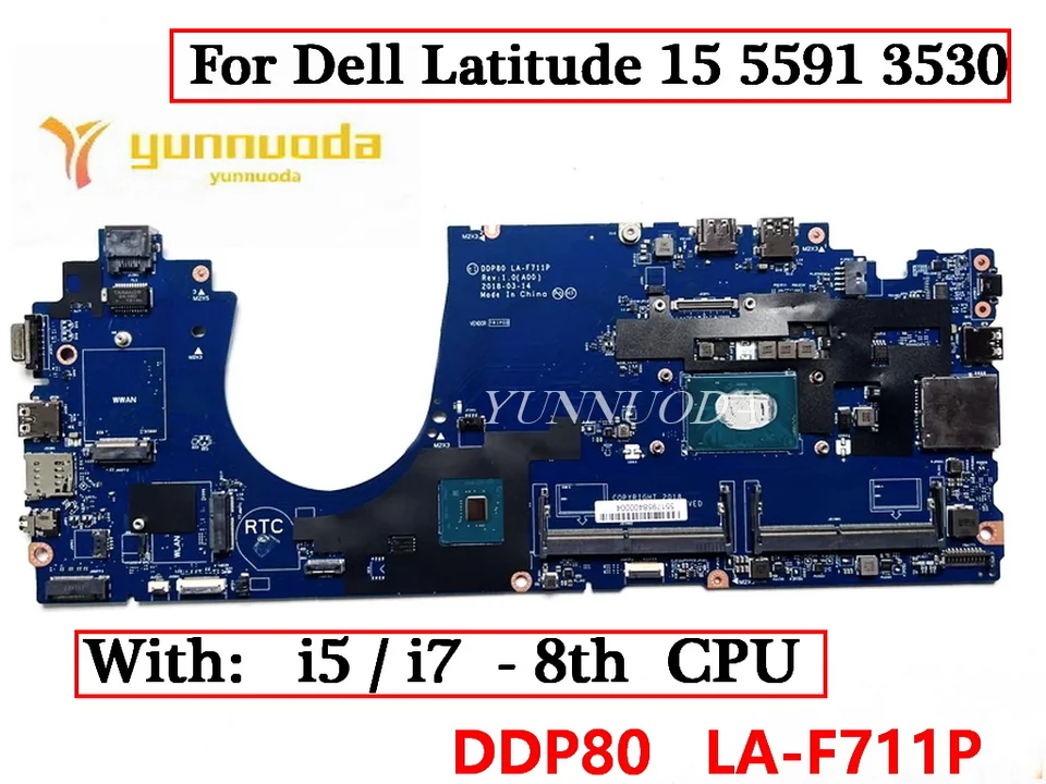 DDP80 LA-F711P pre Dell Latitude 15 5591 3530 Základná doska laptop s I5-8300H i5-8400H i7-8850U CPU 100% testovaná