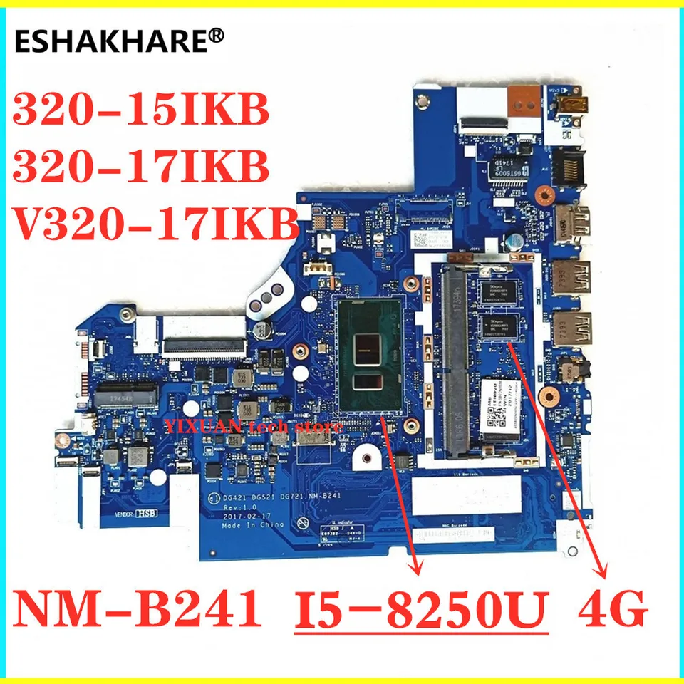 DG421 DG521 DG721 NM-B241 pre Lenovo 320-15IKB 320-17IKB V320-17IKB LAPTOP so základnou doskou s I3 I5 I7 6. 7. 7. CPU 4G RAM Test OK