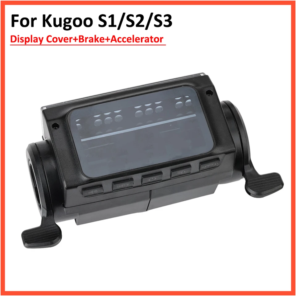 Dishboard LCD displej Ochrana shell pre komplexy Kugao S1 S2 S3 Electric Secootter s krytom krytu brzdovej rukoväte akcelerátora