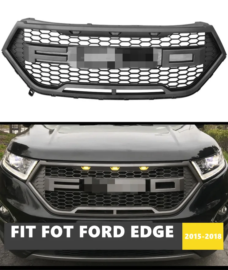 Dobrá kvalita ABS Front Stredný gril závodné grily s LED svetlami vhodné pre Ford Edge 2015-2018