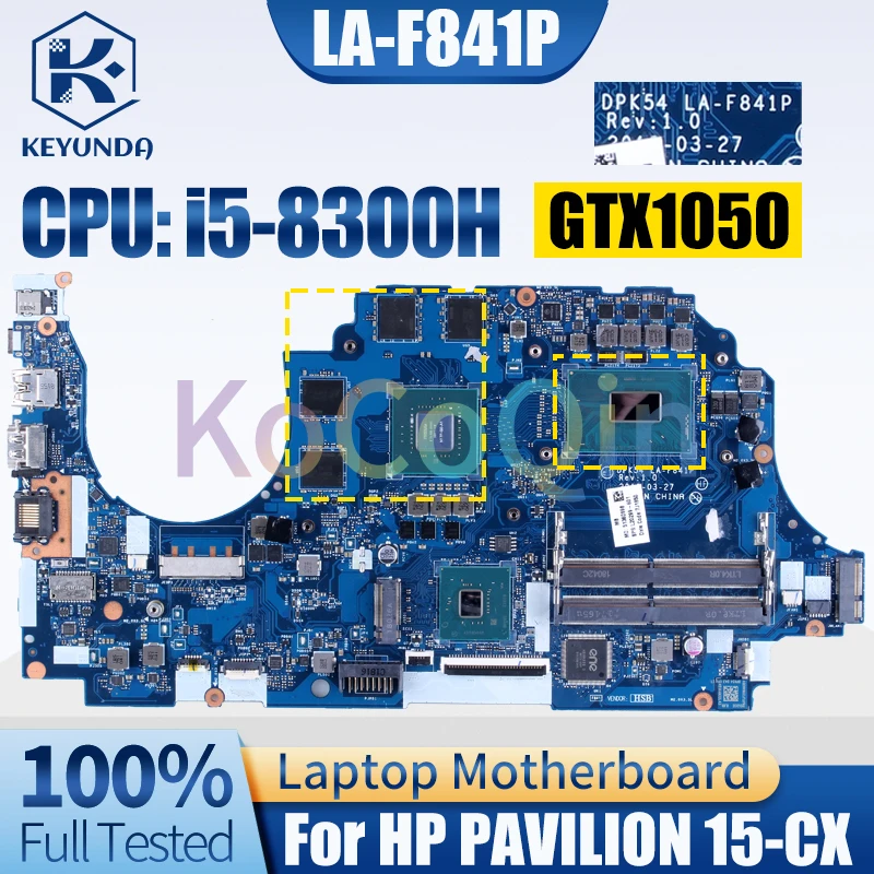 DPK54 LA-F841P pre pavilón HP 15-CX notebook Mainboard SR3Z0 i5-8300H N17P-G0-A1 GTX1050 4G LAPTOP PLNE TESTOVANÉ