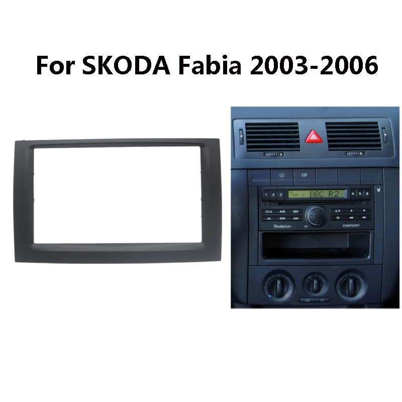 Dvojitá 2 din Car Radio Fascia pre SkoDa Fabia 03-06 Stereo Dashboard Panel Panel Commer Kit Adapter Trip Remozelový čelný doska