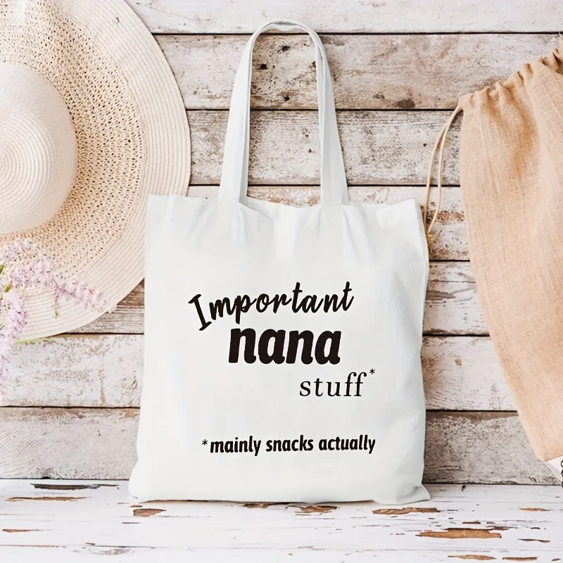 Dôležitá Nana Stuff Bag Ramer Opätovne použiteľný nákupný taška Všestranná streetwear Outdoor Casual Stylish Cute Canvas Tote Bag