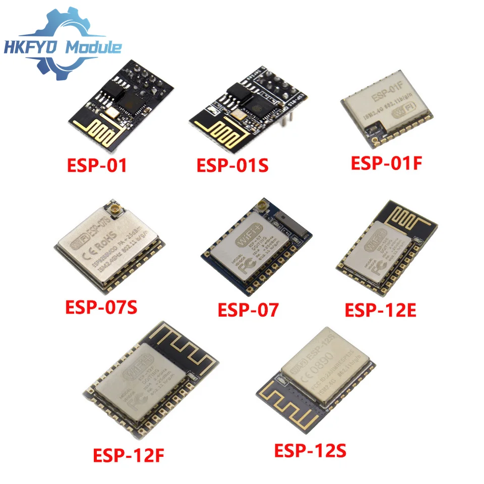 ESP8266 ESP-01 ESP-01S ESP-01F ESP-07 ESP-07S ESP-12 ESP-12E ESP-12F ESP-12S Serial WiFi Wifi Wireless Modul Wireless Transceiver