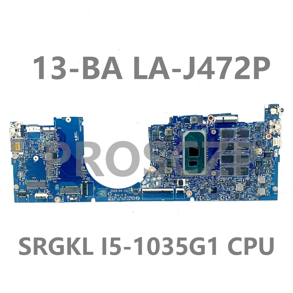 GPC30 LA-J472P s SRGKL I5-1035G1 CPU Vysoko kvalitná hlavná doska pre HP Envy 13-BA 13T-BA TPN-C145 Základná doska LAPTOP 100% Test OK OK