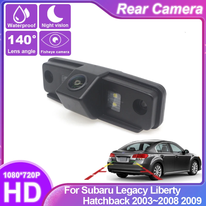 HD vozidlo Zadný pohľad vodotesný vysoko kvalitný RCA fotoaparát pre Subaru Legacy Liberty Hatchback 2003 ~ 2005 2006 2007 2008 2009