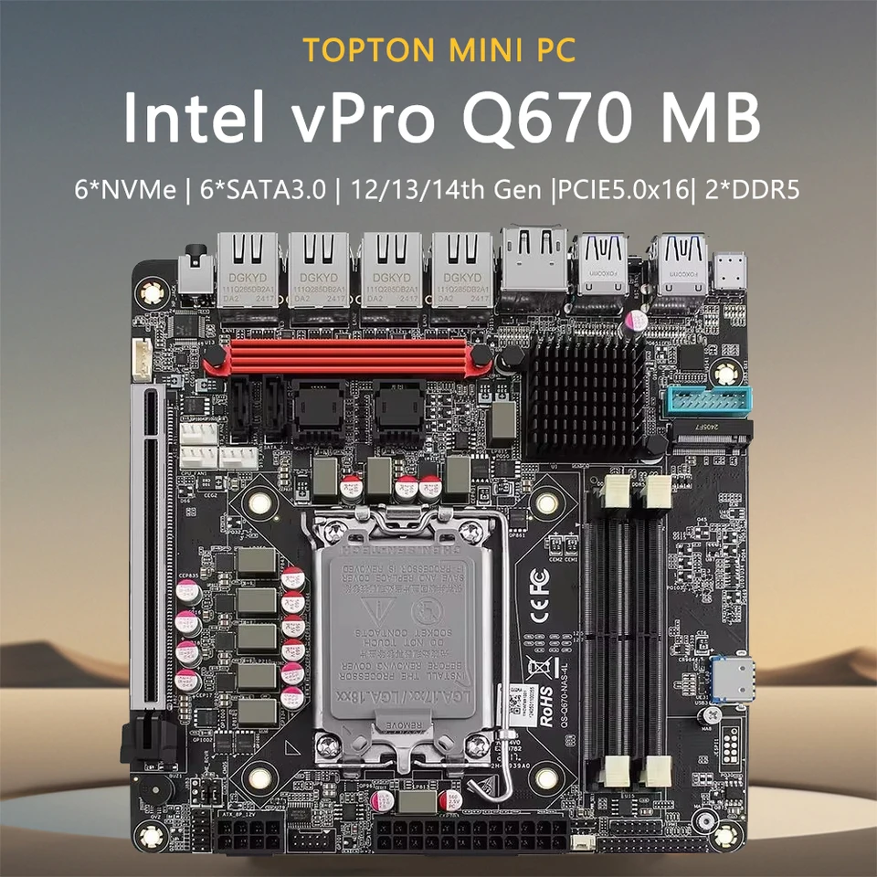 Intel VPRO Q670 6-Bay NAS Mainboard Vhodná 12/13/111211700 CPU | 6*NVME | 6*SATA3.0 | 2*DDR5 | 4x Intel 2,5G Sieťový port ITX