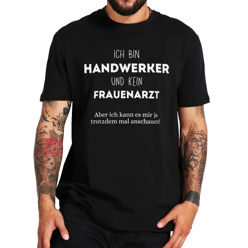 Ja som rúk a nie gynekológka Tieňanie vtipné nemecké textové vtipy Tee Topy 100% bavlnené unisexové letné streetwears eu Veľkosť eu