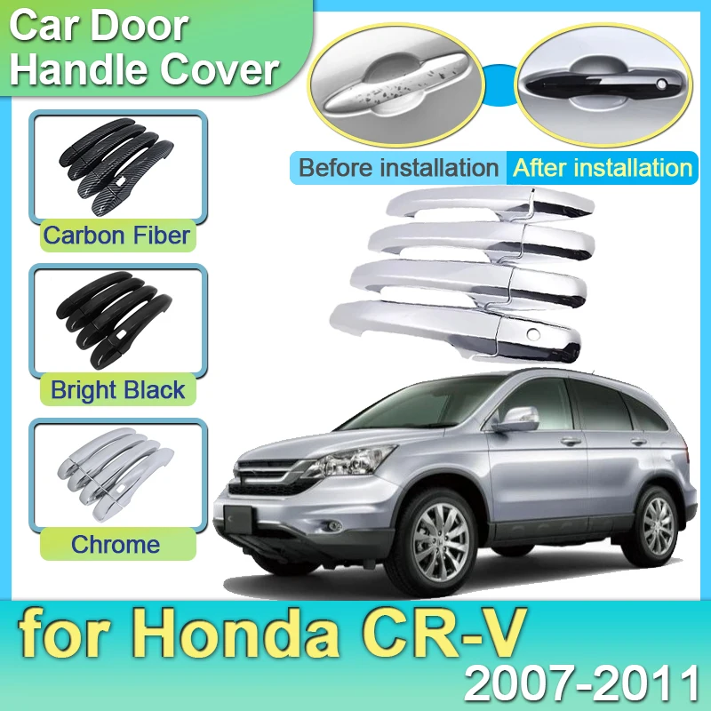 K rukoväti dverí chrómovania pre Honda CR-V CRV 2007 2008 2009 2011 2011 Cover Cover Cover Cover Outsest Exterior Set Set Auto Príslušenstvo