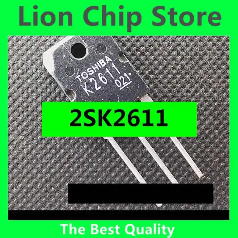 K2611 Značka originálny 2SK2611 MOS Field-Effect Tranzistor Toshiba to-3p Zváracie zariadenie Špeciálny čip s dobrou kvalitou 2611