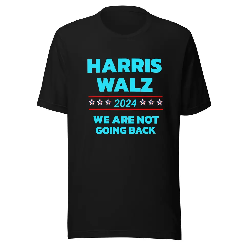 Kamala Harris Tim Walz 2024 Nemáme späť tričko 2024 Nový štýl horúceho predaja leto s krátkym slevom unisex Casy Cotton Cotton