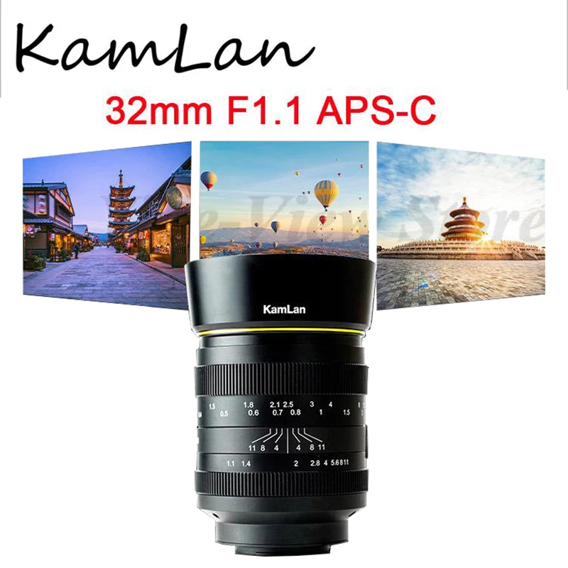 Kamlan 32 mm F1.1 APS-C Širokouhový uhlový objektív so širokouhlým uhlom zaostrený pre Canon EOS-M Sony E FUJIFILM FX M4/3 MONTROLESLESS COMERACON