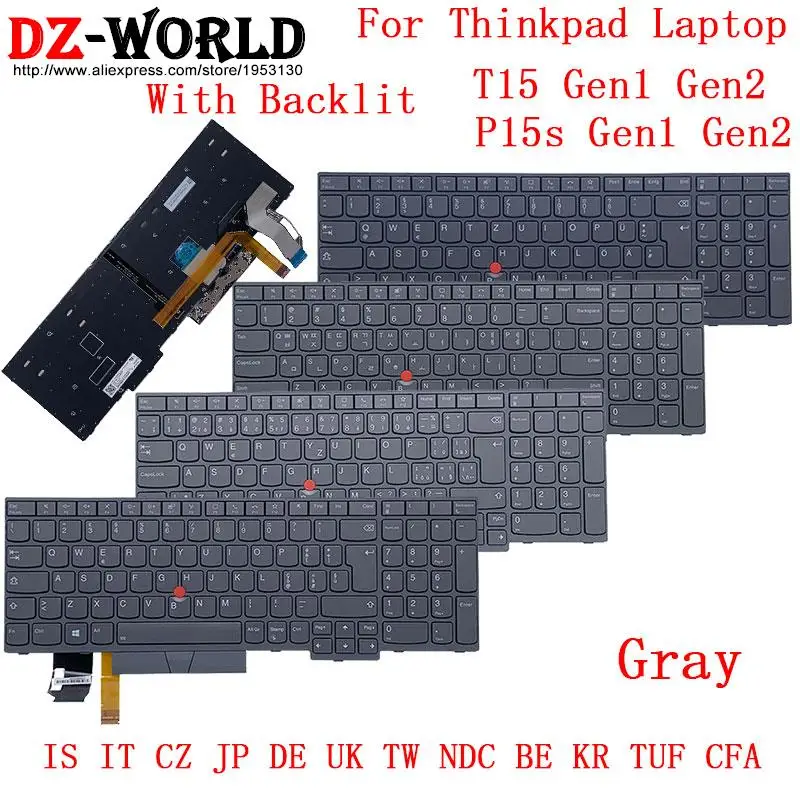 Klávesnica sivého podsvietenia pre Lenovo ThinkPad T15 Gen1 G2 P15S Gen2 G1 NAPOHLITA IS CZ JP DE UK TW NDC Be KR TUF CFA Japonsko