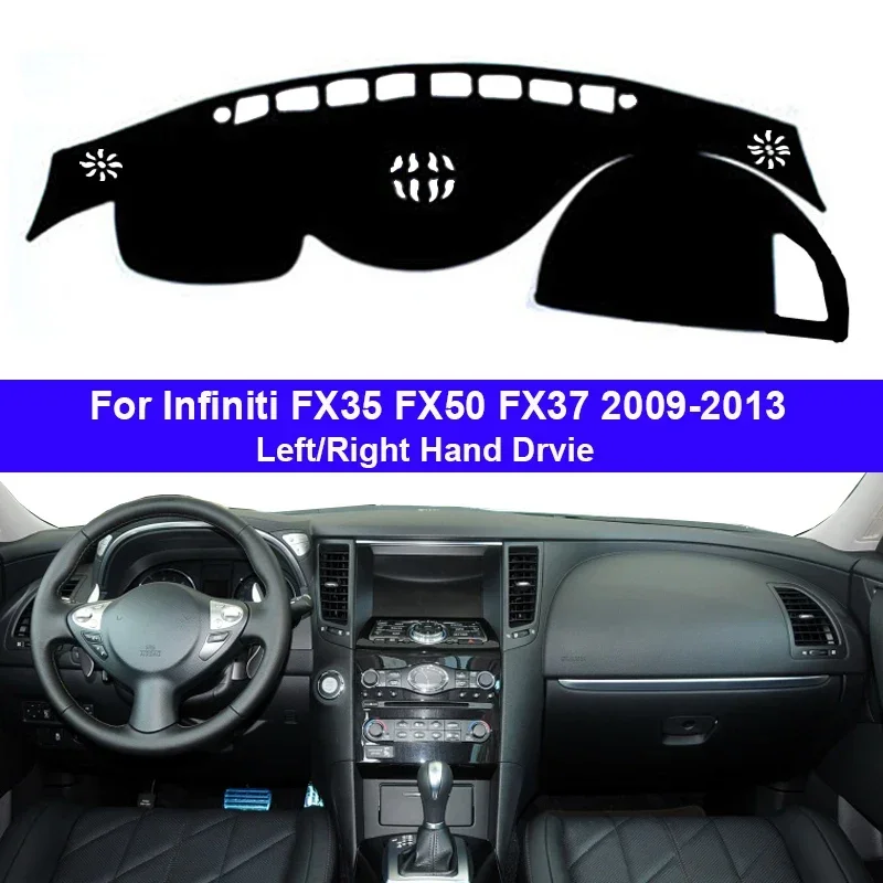Kryt Dash Dash Dash Mat Carpet Cape pre Infiniti FX35 FX50 FX37 2009 - 2013 LHD RHD Auto Dashmat 2011 2011 2012 Sunshade