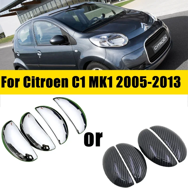 Kryt kľučky dverí Chrome pre Citroen C1 MK1 2005-2013 2006 2007 2008 2009 2010