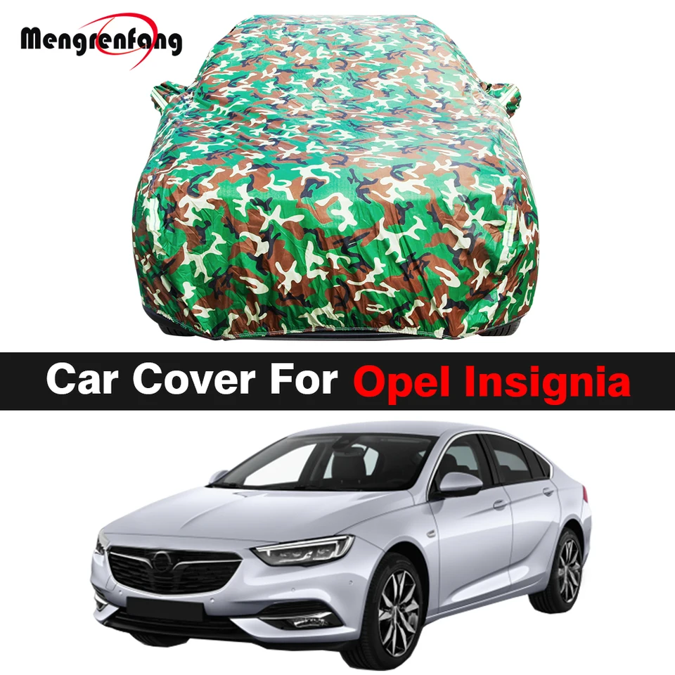 Kryt maskovania automobilov Anti-UV Sun Rain Sneh Sneh Drach Ochrana nepremokavého automatického krytu pre Opel Insignia AB 2008-2023