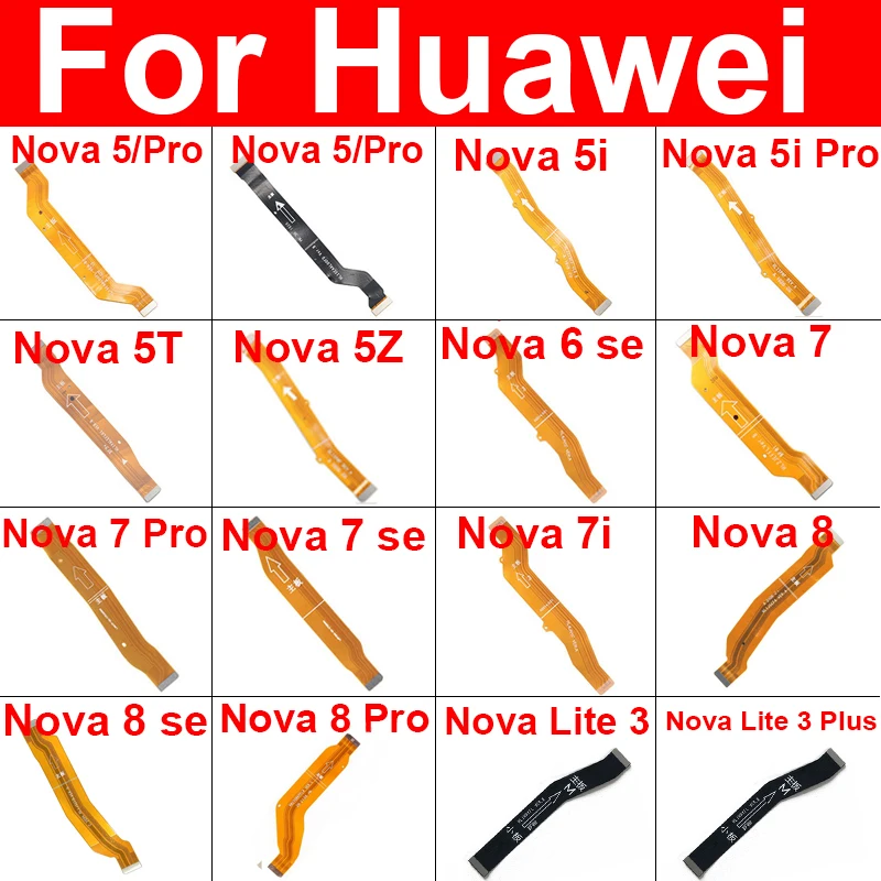 Kábel z hlavnej dosky Flex pre Huawei Nova 5 5i 7 8 Pro 5t 5Z 6SE 7SE 8SE 7i Nova Lite 3 Plus základný konektor Flex časti Ribbon
