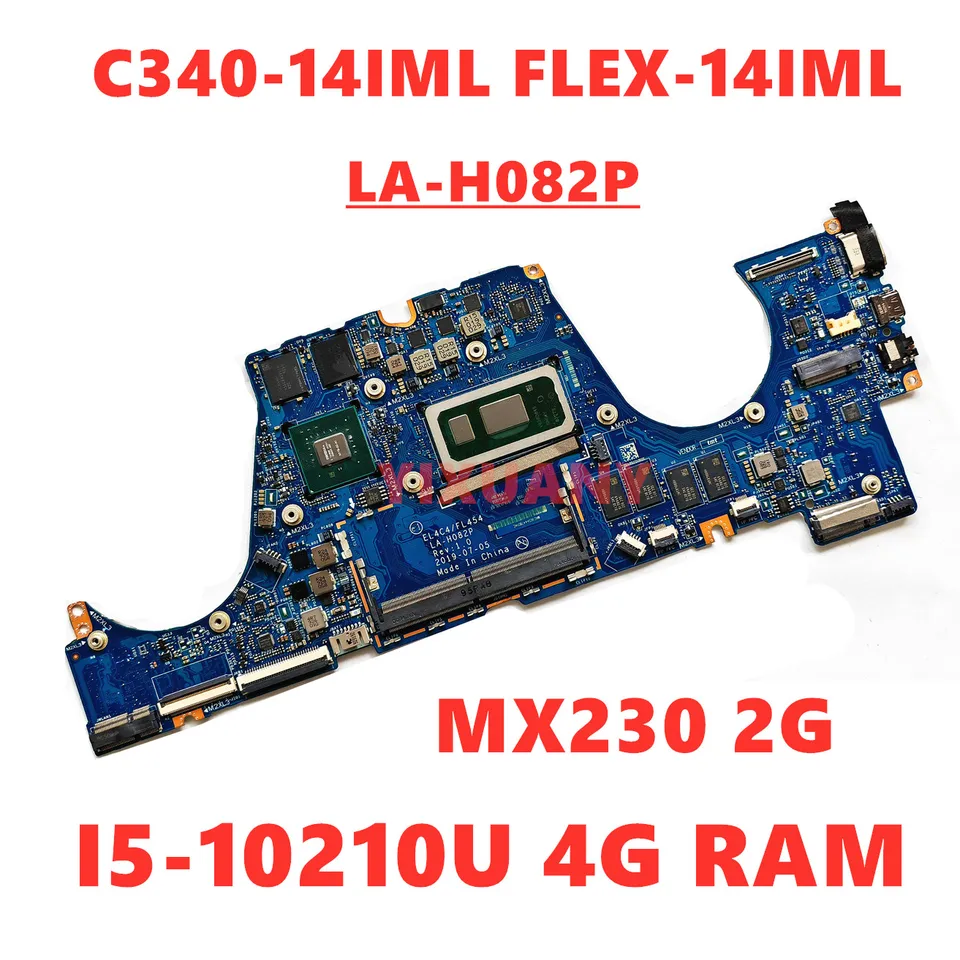 LA-H082P pre Lenovo IdeaPad C340-14iml Flex-14iml laptop základná doska I5-10210U 4G RAM MX230 2G 5B20W69212 5B20W69221 100% test
