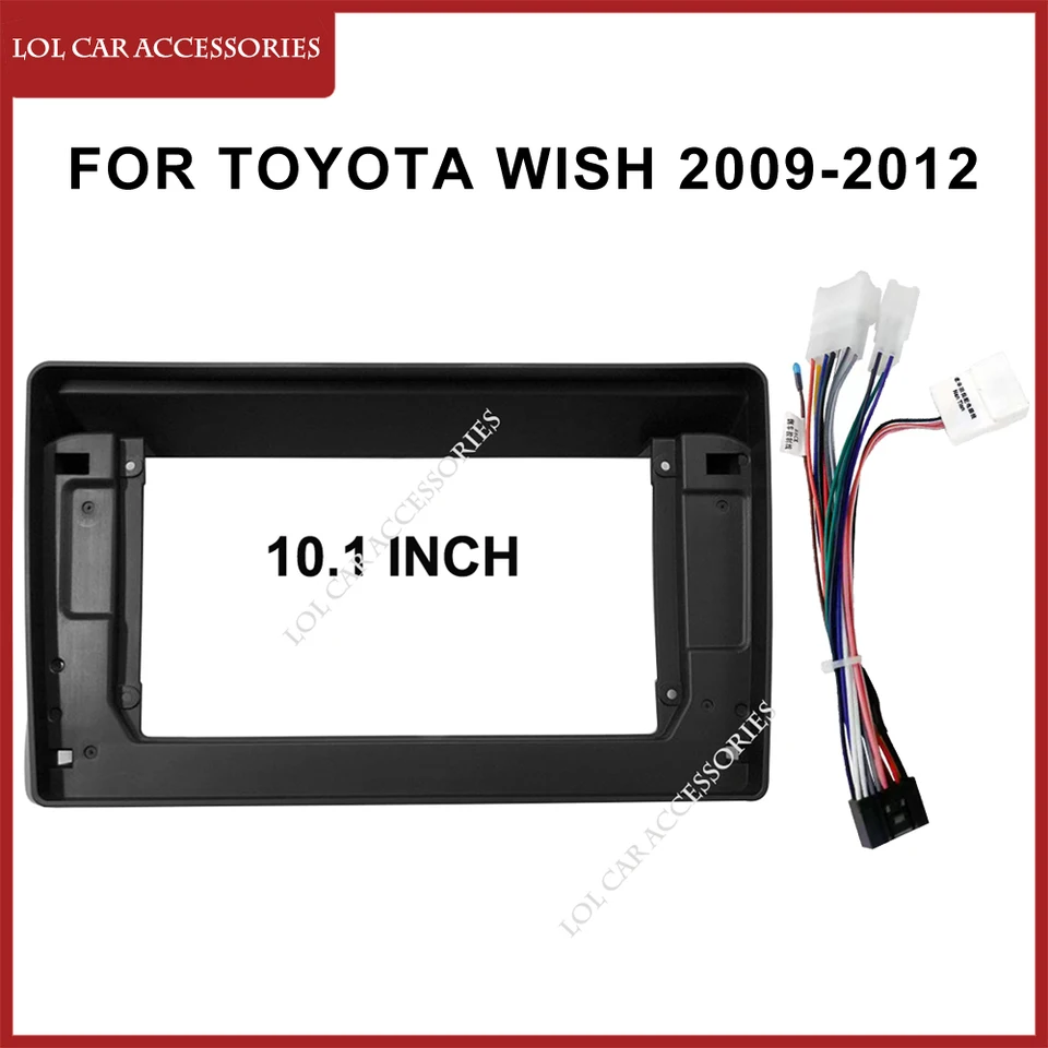 LCA 10,1 palca pre Toyota Wish 2009-2012 CAR RADIO Android MP5 Player Playing Rám 2 DIN HLAVNÉ UNITA Fascia Stereo Dash Panel Panel Panel