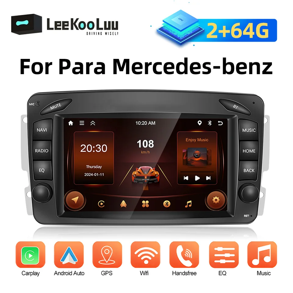 LEEOCOOUU 2G+64G CarPlay Android Auto Radio pre Mercedes-Benz CLK W210 W209 W203 W208 Viano Vito Multimediálny hráč WiFi GPS WiFi GPS