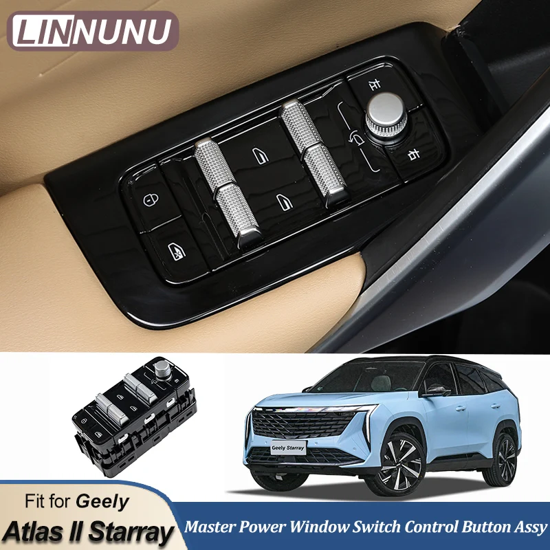 Linnunu Front Left Electric Master Power Ovládacie tlačidlo Spínač ovládacieho tlačidla Assy Fit for Geely Atlas II Starray Boyue L výmena